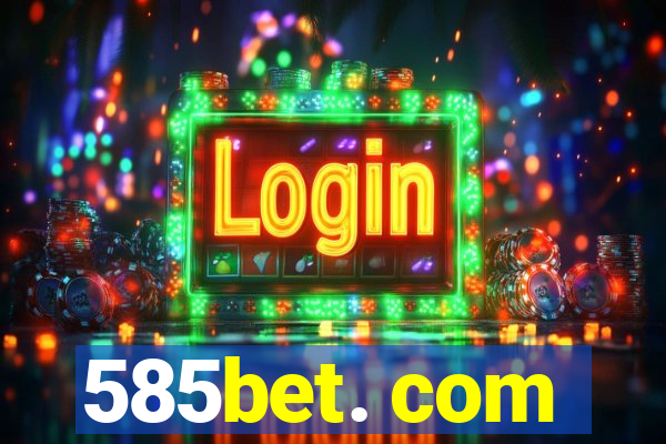 585bet. com